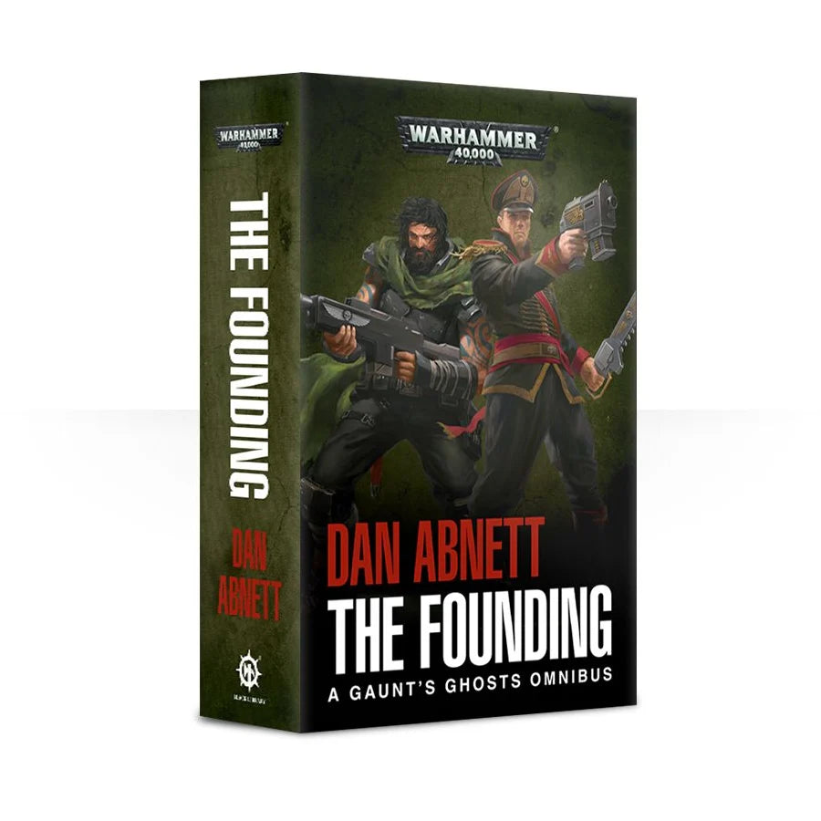 Games Workshop - Warhammer 40,000: The Founding - Gaunt's Ghosts Book 1 (libro - Inglés)